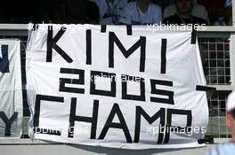 10.07.2005 Silverstone, England, Banner of Kimi Raikkonen fans - July, Formula 1 World Championship, Rd 11, British Grand Prix, Silverstone, England