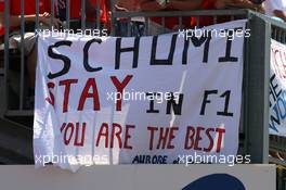 16.07.2006 Magny Cours, France,  Fans want Michael Schumacher to stay in Formula One - Formula 1 World Championship, Rd 11, French Grand Prix, Sunday