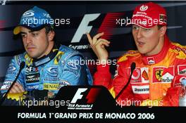 27.05.2006 Monte Carlo, Monaco,  Fernando Alonso (ESP), Renault F1 Team, in the new R26 and Michael Schumacher (GER), Scuderia Ferrari - Formula 1 World Championship, Rd 7, Monaco Grand Prix, Saturday Press Conference