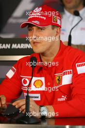 20.04.2006 Imola, Italy,  Michael Schumacher (GER), Scuderia Ferrari - Formula 1 World Championship, Rd 4, San Marino Grand Prix, Thursday Press Conference