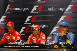 26.08.2006 Istanbul, Turkey,  Felipe Massa (BRA), Scuderia Ferrari, Michael Schumacher (GER), Scuderia Ferrari, Fernando Alonso (ESP), Renault F1 Team - Formula 1 World Championship, Rd 14, Turkish Grand Prix, Saturday Press Conference