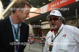 06.10.2007 Shanghai, China,  Right, Dr Vijay Mallya (IND), Kingfisher - Formula 1 World Championship, Rd 16, Chinese Grand Prix, Saturday