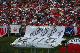 26.07.2009 Budapest, Hungary,  FANS with an Banner for Felipe Massa (BRA), Scuderia Ferrari - Formula 1 World Championship, Rd 10, Hungarian Grand Prix, Sunday