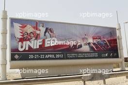 Unif1ed road advertising hoardings on the way to the circuit.  19.04.2012. Formula 1 World Championship, Rd 4, Bahrain Grand Prix, Sakhir, Bahrain, Preparation Day