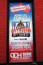 Fan Fest banner in Austin. 14.11.2012. Formula 1 World Championship, Rd 19, United States Grand Prix, Austin, Texas, USA, Preparation Day.