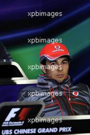 Sergio Perez (MEX) McLaren in the FIA Press Conference. 11.04.2013. Formula 1 World Championship, Rd 3, Chinese Grand Prix, Shanghai, China, Preparation Day.