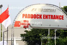 Paddock Entrance. 20.09.2013. Formula 1 World Championship, Rd 13, Singapore Grand Prix, Singapore, Singapore, Practice Day.